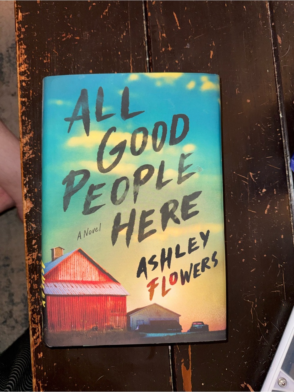 All Good People Here by Ashley Flowers - First Edition